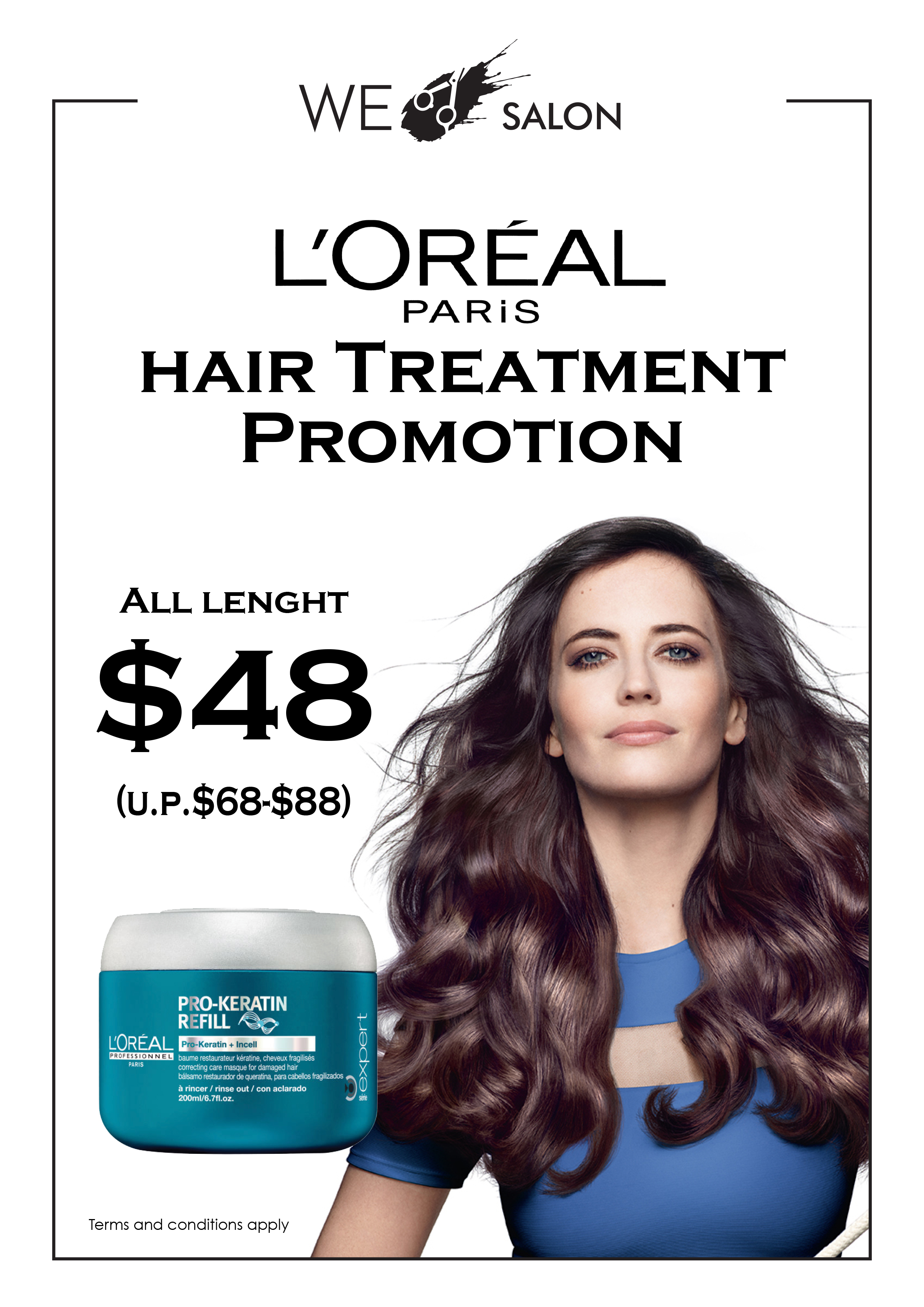 L'oreal Paris Hair Treatment Promotion $48 (All Hair Length)